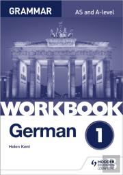 German A-Level Grammar Workbook 1