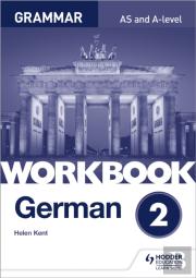 German A-Level Grammar Workbook 2