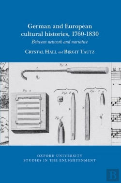Bertrand.pt - German And European Cultural Histories, 1760 - 1830