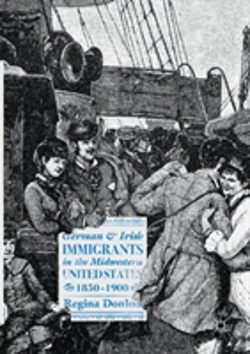 Bertrand.pt - German And Irish Immigrants In The Midwestern United States, 1850â€“1900