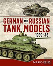 German And Russian Tank Models 1939â€“45