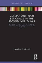 German Anti-Nazi Espionage In The Second World War