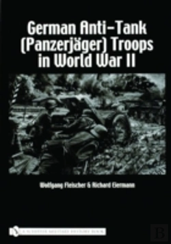 Bertrand.pt - German Anti-Tank (Panzerjager) Troops In World War Ii