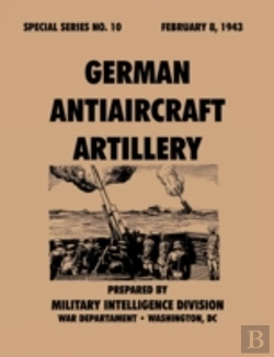 Bertrand.pt - German Antiaircraft Artillery (Special Series, No. 10)