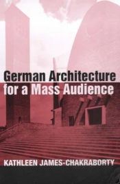 German Architecture For A Mass Audience