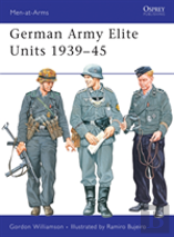 German Army Elite Units 1939â€“45