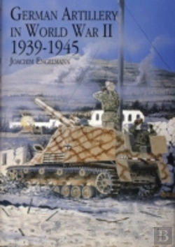 Bertrand.pt - German Artillery In World War Ii 1939-1945