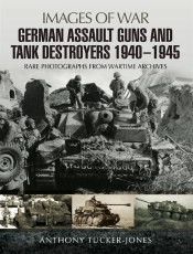 German Assault Guns And Tank Destroyers 1940 - 1945