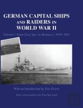 German Capital Ships And Raiders In World War Ii