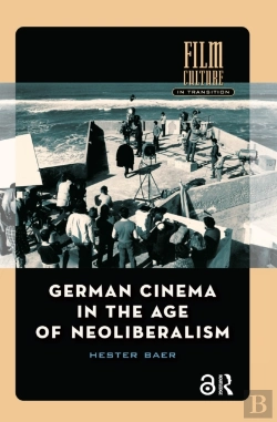 Bertrand.pt - German Cinema In The Age Of Neoliberalism