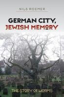 German City, Jewish Memory