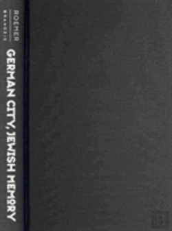 Bertrand.pt - German City, Jewish Memory - The Story Of Worms