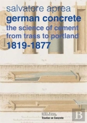 German Concrete, 1819-1877