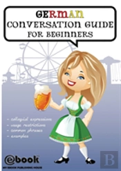 German Conversation Guide For Beginners