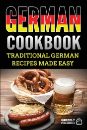 German Cookbook: Delicious German Recipe