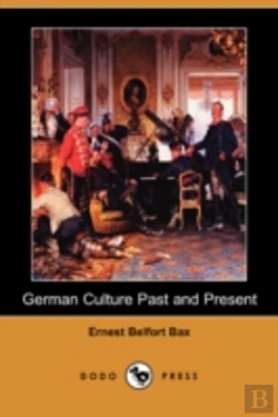Bertrand.pt - German Culture Past And Present (Dodo Press)
