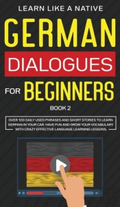 German Dialogues For Beginners Book 2
