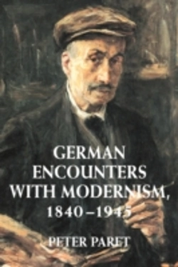 Bertrand.pt - German Encounters With Modernism, 1840â€“1945