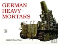 Bertrand.pt - German Heavy Mortars