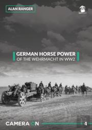 German Horse Power Of The Wehrmacht In Ww2