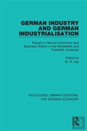 German Industry And German Industrialisation