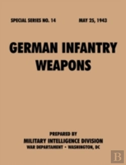 Bertrand.pt - German Infantry Weapons (Special Series, No. 14)