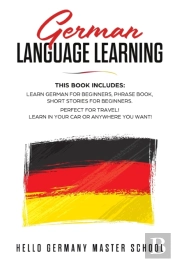 German Language Learning: This Book Incl