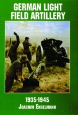 Bertrand.pt - German Light Field Artillery, 1935-1945