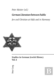 German Literature Between Faiths