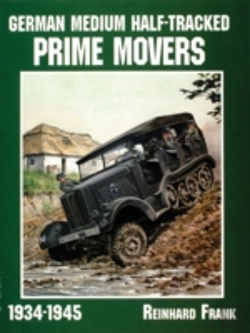 Bertrand.pt - German Medium Half-Tracked Prime Movers 1934-1945