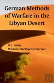 German Methods Of Warfare In The Libyan Desert