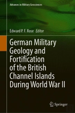 Bertrand.pt - German Military Geology And Fortification Of The British Channel Islands During World War Ii