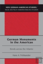 German Monuments In The Americas