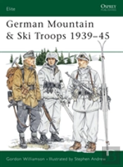 German Mountain & Ski Troops 1939â€“45