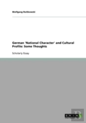 German 'National Character' And Cultural Profile