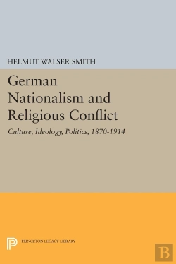 Bertrand.pt - German Nationalism And Religious Conflict