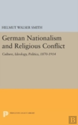 Bertrand.pt - German Nationalism And Religious Conflict