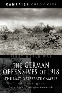 Bertrand.pt - German Offensives Of 1918