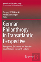 German Philanthropy In Transatlantic Perspective
