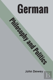 German Philosophy And Politics
