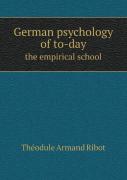 German Psychology Of To-Day The Empirical School