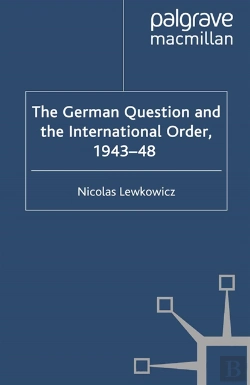 Bertrand.pt - German Question And The International Order, 1943-48