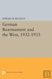German Rearmament And The West, 1932-1933