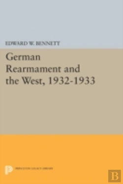 Bertrand.pt - German Rearmament And The West, 1932-1933