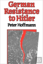 German Resistance To Hitler
