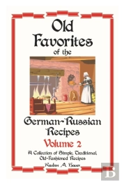 German - Russian  Favorite  Recipes: Vol
