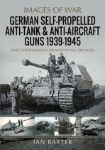 German Self-Propelled Anti-Tank And Anti-Aircraft Guns, 1939-1945