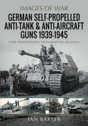 German Self-Propelled Anti-Tank And Anti-Aircraft Guns, 1939-1945