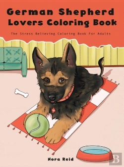 Bertrand.pt - German Shepherd Lovers Coloring Book - The Stress Relieving Dog Coloring Book For Adults