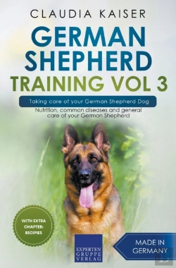 Bertrand.pt - German Shepherd Training Vol 3 - Taking Care Of Your German Shepherd Dog